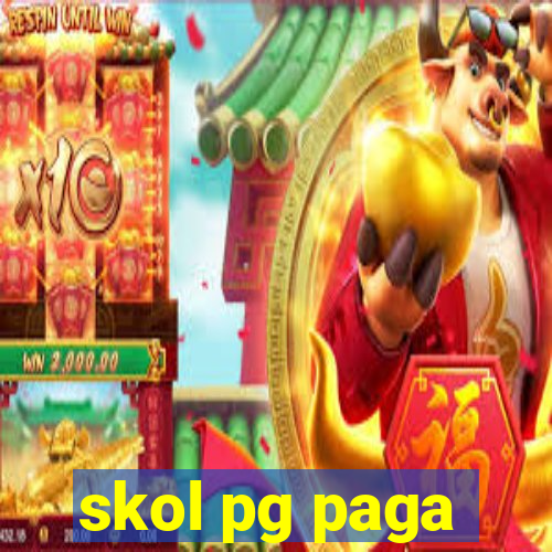 skol pg paga